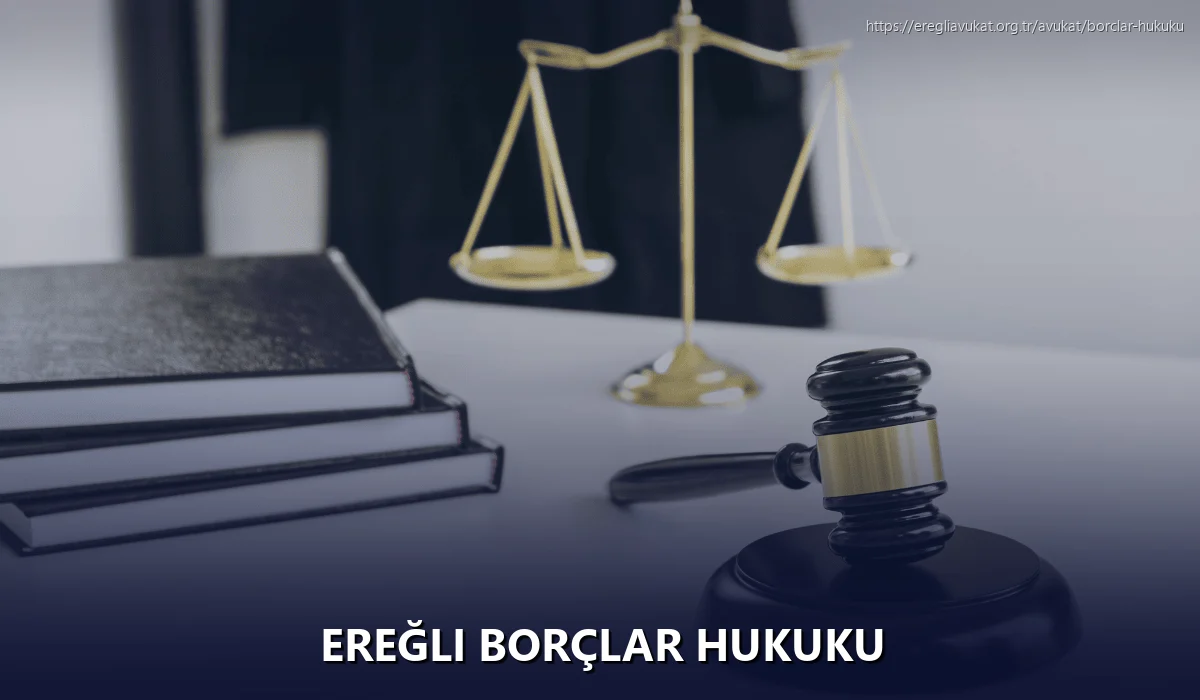 Ereğli Borçlar Hukuku